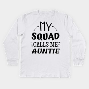 My team calls me Auntie Kids Long Sleeve T-Shirt